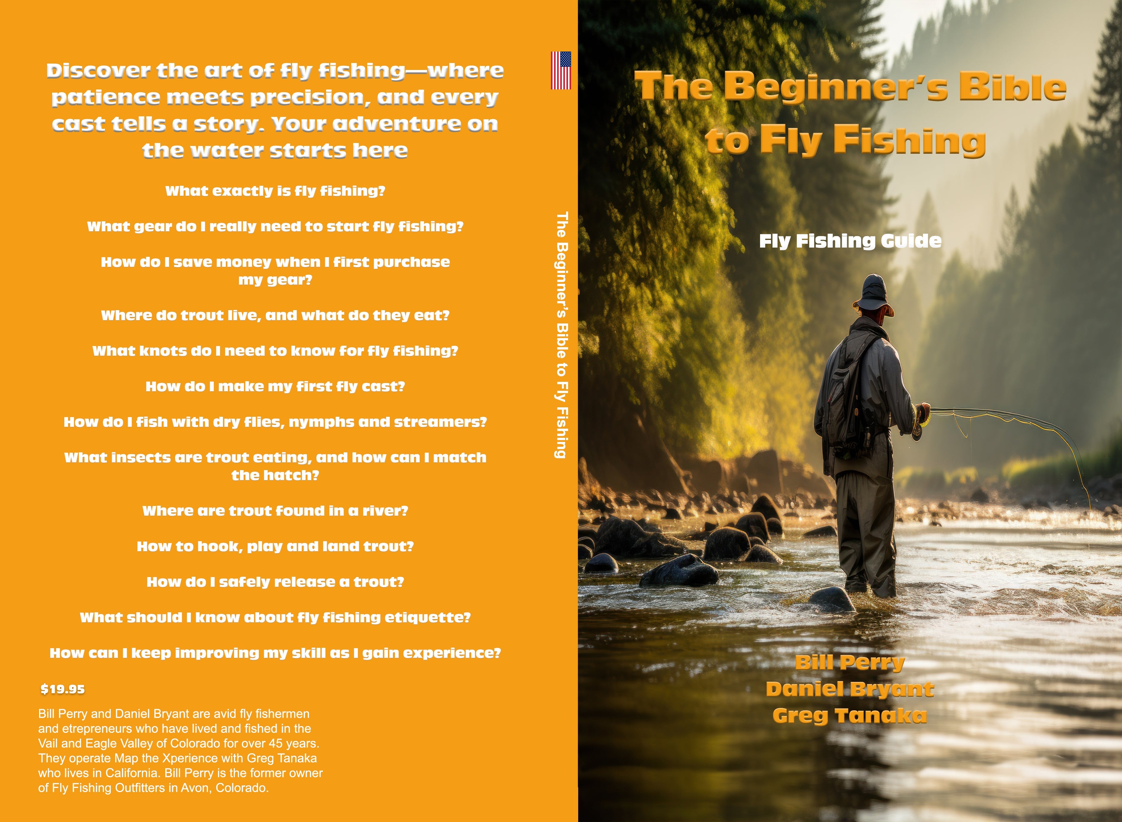 The Beginner's Bible to Fly Fishing: Unlock the Secrets of the River